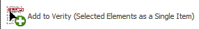 Add To Verity (Selected Elements as a Single Item)